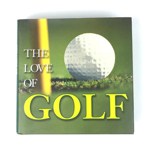 The Love of Golf by David Barrett - Golf Magazine