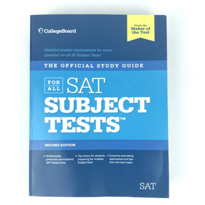 SAT Official Study Guide for All Subject Tests - 2nd Edition