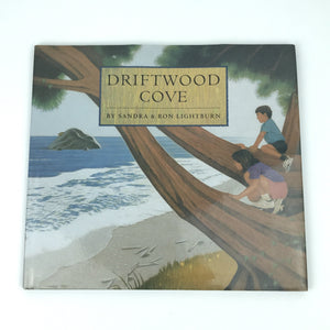 Driftwood Cove by Sandra and Ron Lightburn - Childrens Hardcover Picture Book