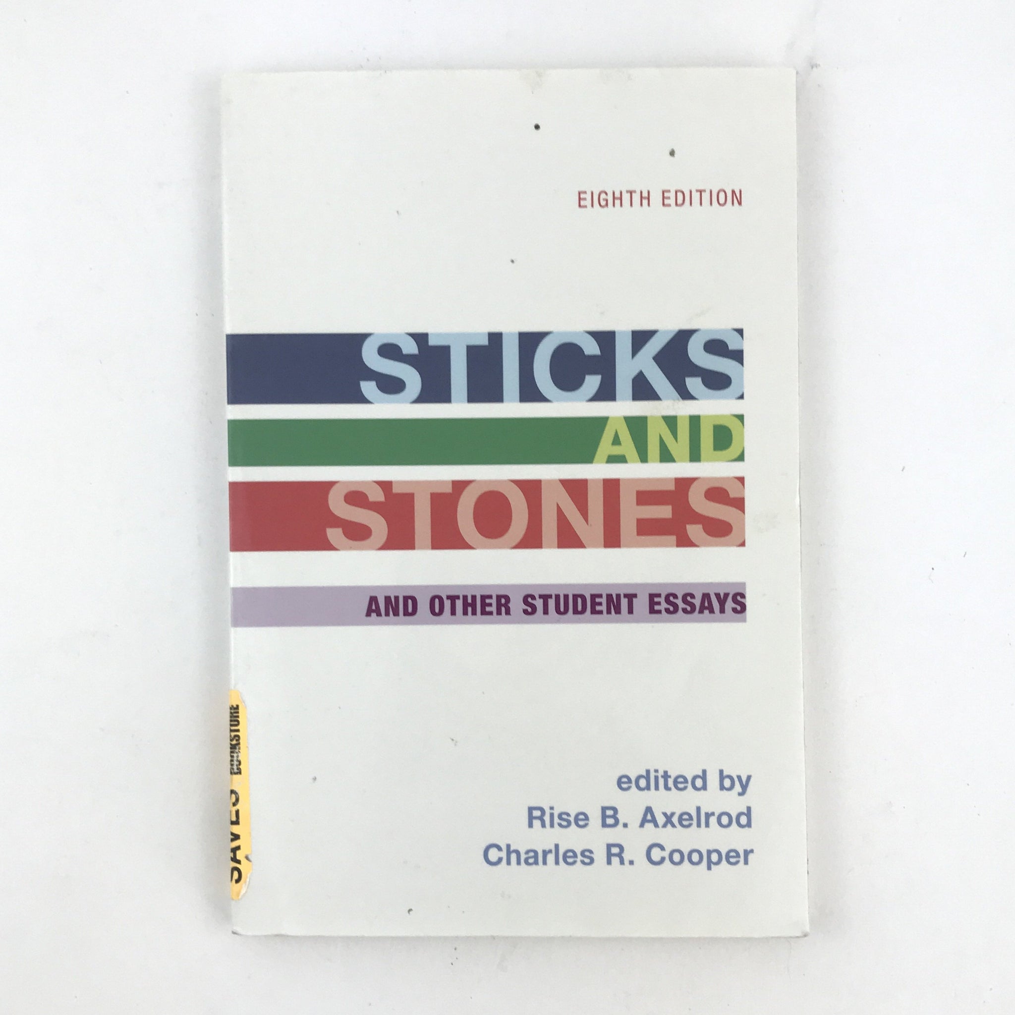 Sticks And Stones And Other Student Essays - 8th Edition