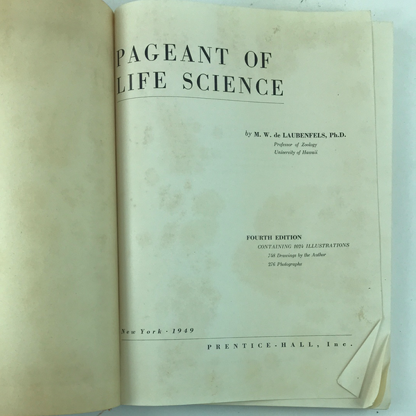 Pageant Of Life Science by M. W. De Laubenfels - 4th Edition - 1949