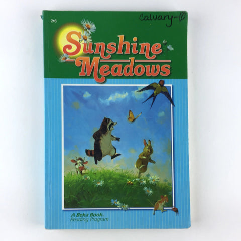 A Beka Reader - Sunshine Meadows - 2-6 - Second Grade